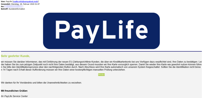 Vorsicht, dieses E-Mail ist nicht von PayLife, es handelt sich um Phishing. 